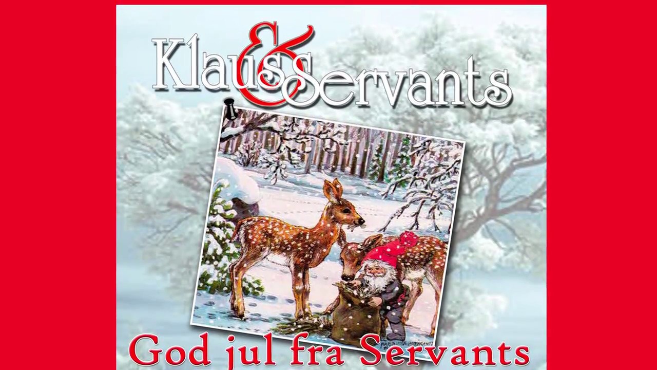 God Jul fra Servants og Santa Klaus